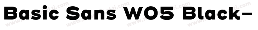 Basic Sans W05 Black字体转换